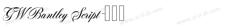 GW Bantley Script字体转换